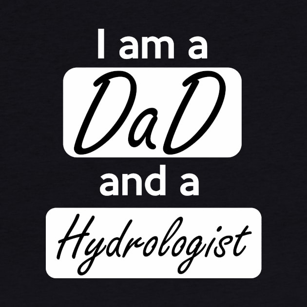 DAD and Hydrologist by Saytee1